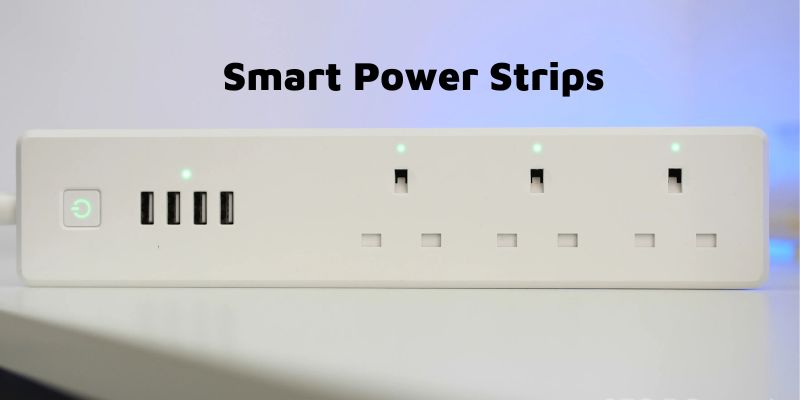 Smart Power Strips