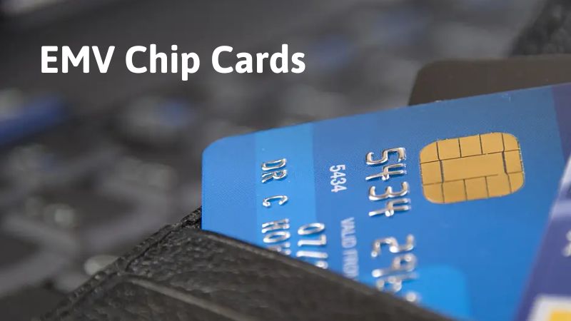 EMV Chip Cards: Fortifying the Citadel of Transaction Security