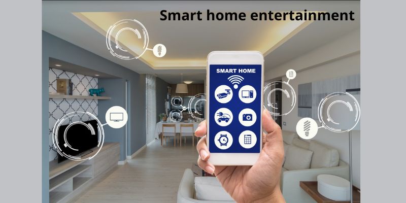 Smart home entertainment