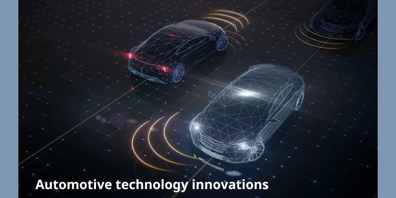 Automotive technology innovations