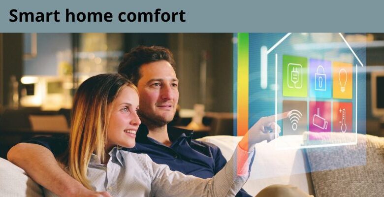 Smart home comfort