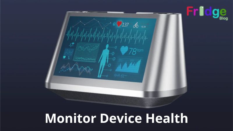 Monitor Device Health